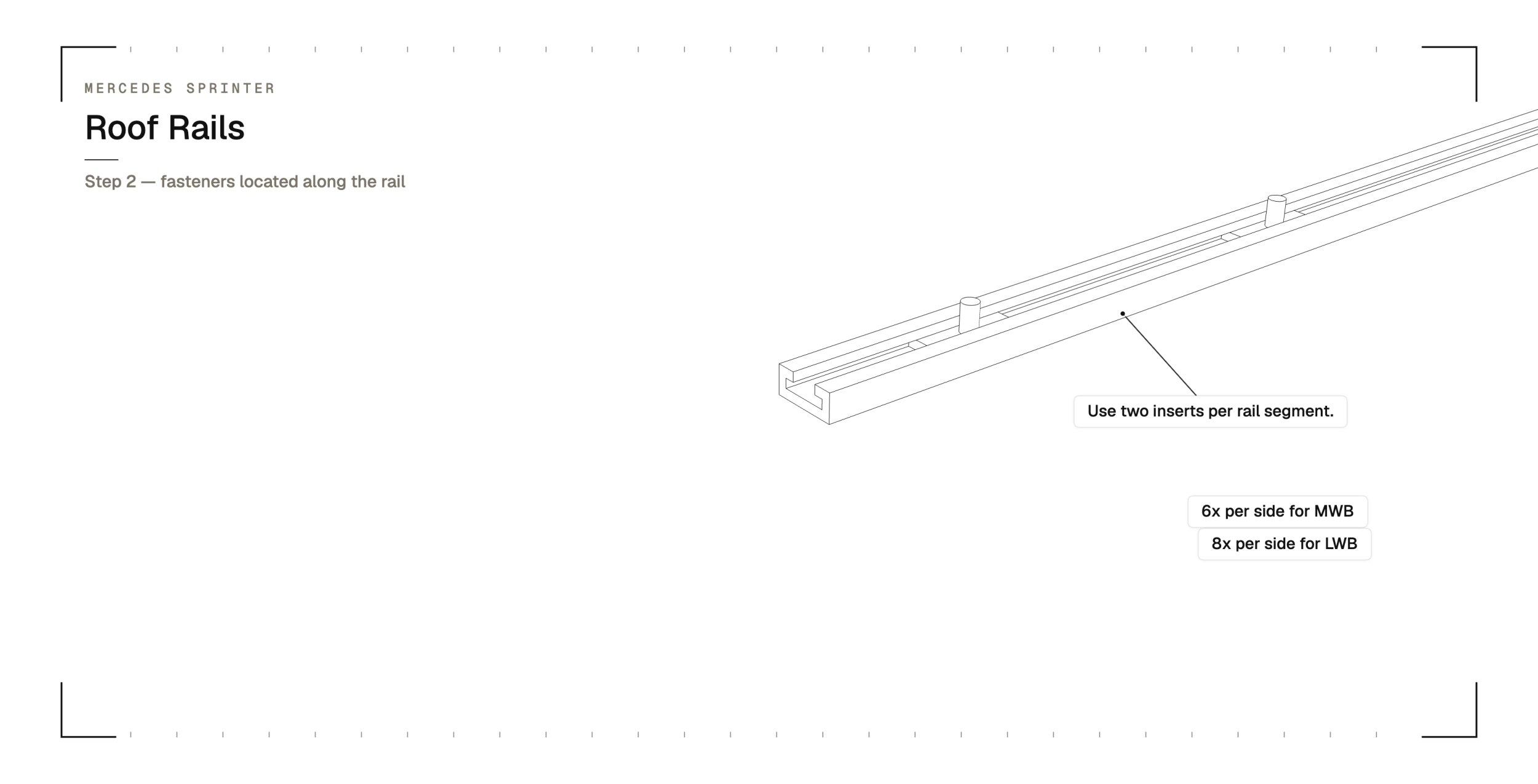 Step 2 — two T-bolts per rail segment; 6 per side for MWB, 8 per side for LWB